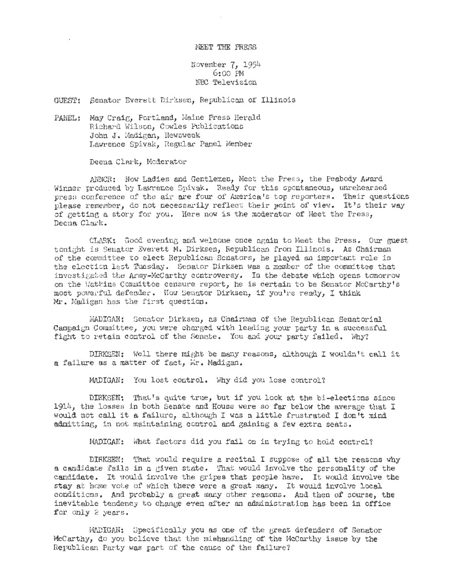 This interview transcript records Everett McKinley Dirksen's appearance on NBC's Meet the Press. Dirksen responds to questions about the 1954 elections, Senator Joseph McCarthy, and anti-communism.