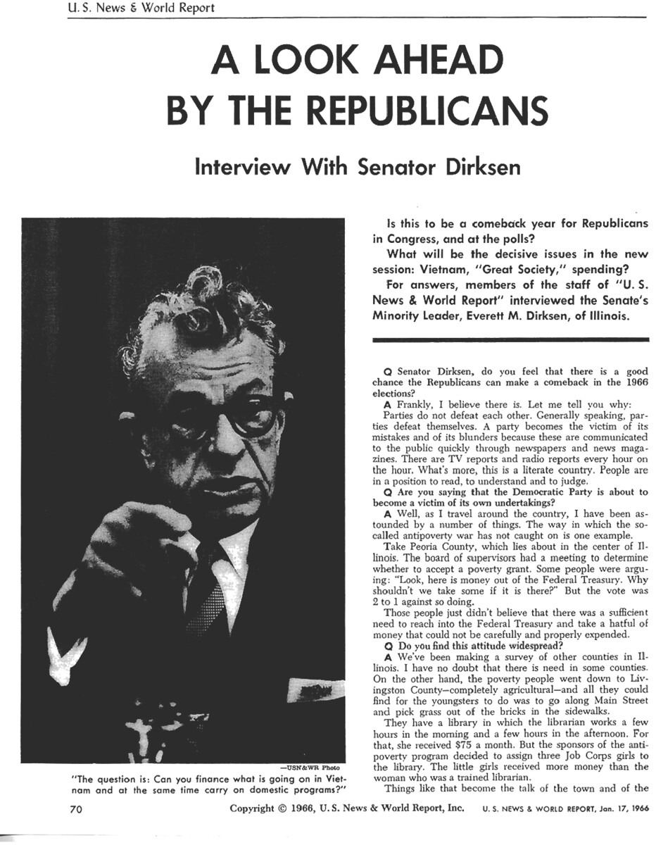 This article presents the transcript of an interview between Senator Everett McKinley Dirksen and members of the U.S. News & World Report staff. The discussion focuses on Great Society programs, Vietnam, and reapportionment.