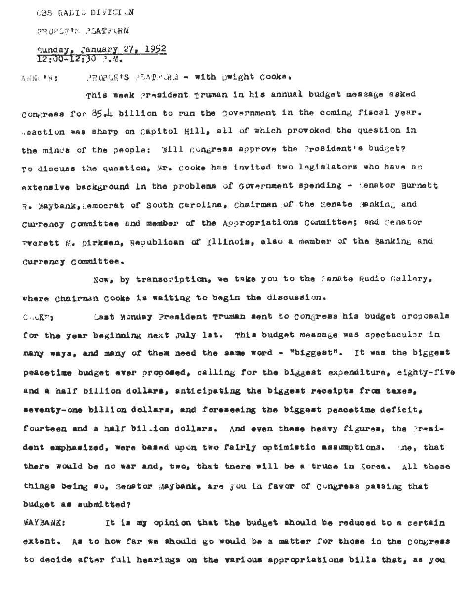 This interview transcript records Everett McKinley Dirksen and Burnet Maybank fielding questions about government spending and the federal budget on CBS Radio's People's Platform.