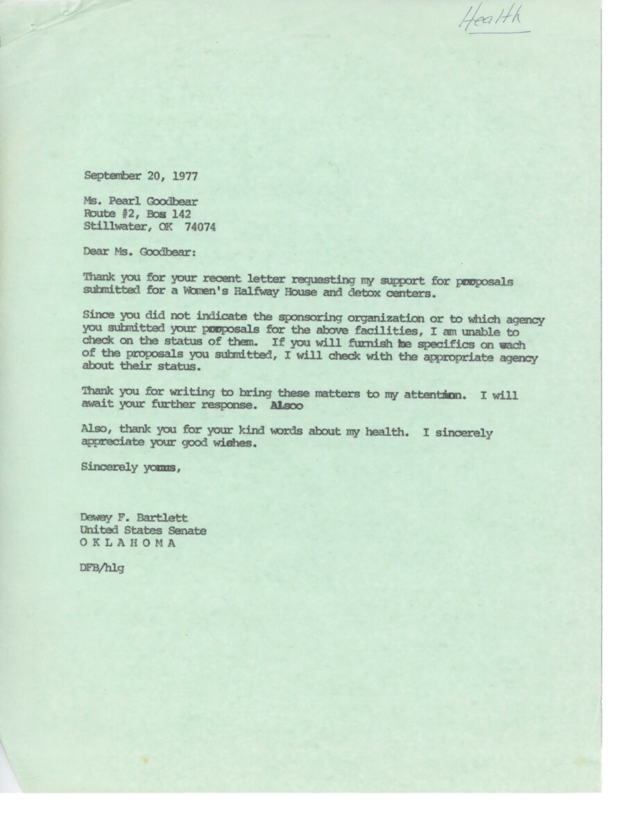 Ms. Pearl Goodbear wrote to Senator Bartlett requesting support for proposals for a Women's Halfway House and detox centers. She mentioned that she had submitted proposals but did not provide specific details. Senator Bartlett thanked her for bringing the matters to his attention and wished her good health. Ms. Goodbear also mentioned that she had to undergo cancer surgery but planned to continue working on the proposals once she recovered.