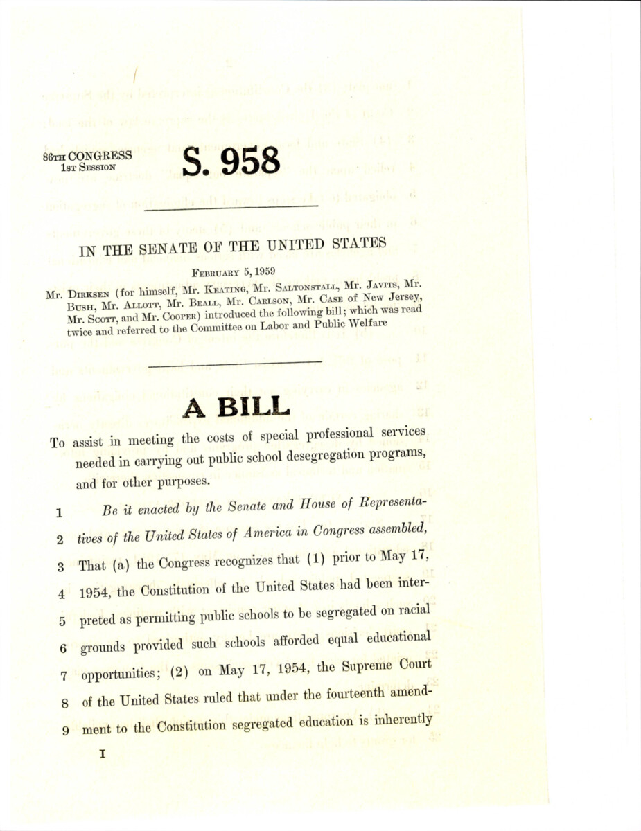 Legislation S. 958 Proposed To Provide Funds For Professional Services, Determination Of Supported Institutions, And Required Progress Metrics Reporting In Support Of Desegregation Of Public Schools.