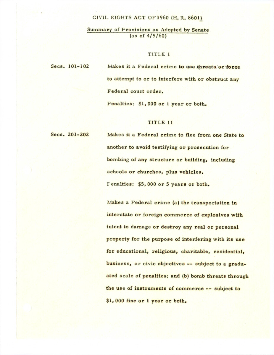 Memorandum From The Senate Republican Policy Committee Staff Summarizing Civil Rights Act H.R.8601 As Adopted By Senate Putting School Segregation, Obstruction Of Justice Across State Lines Under Federal Jurisdiction, Details Record Retention For Federal Elections, Authorizes Civil Rights Commission To Administer Oaths And Take Witness Statements, Fund Education For Children Of Military Personnel, Support Of Fair Elections.