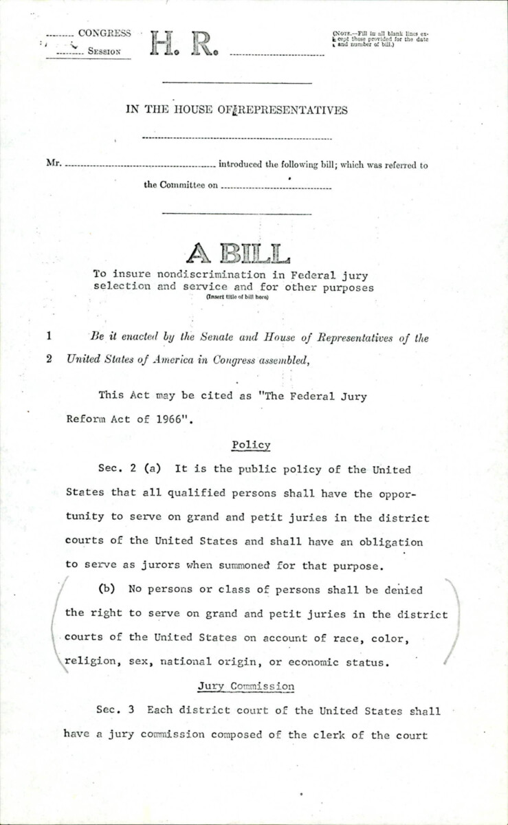 Draft Of The Federal Jury Reform Act Of 1966, Which Provides For The Selection Of A Jury Of Impartial Peers, Detailing Qualifications And Exclusions, Affected And Amended Precedent, And Ends With A Statement On Severability.