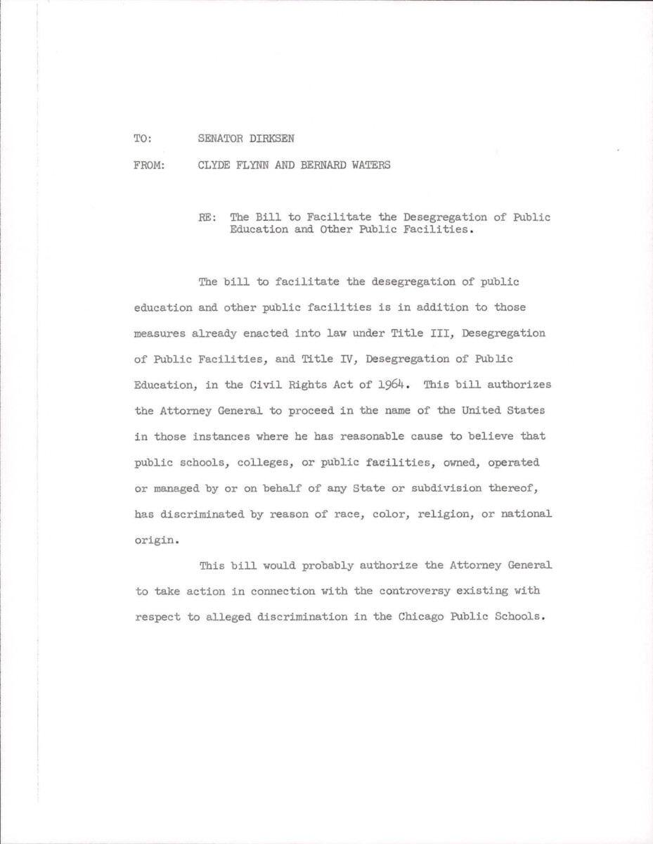 This Letter Deals With A Bill That Covers Aspects Of The "desegregation Of Public Education And Other Public Facilities" That Was Not Included In The Civil Rights Act Of 1964.