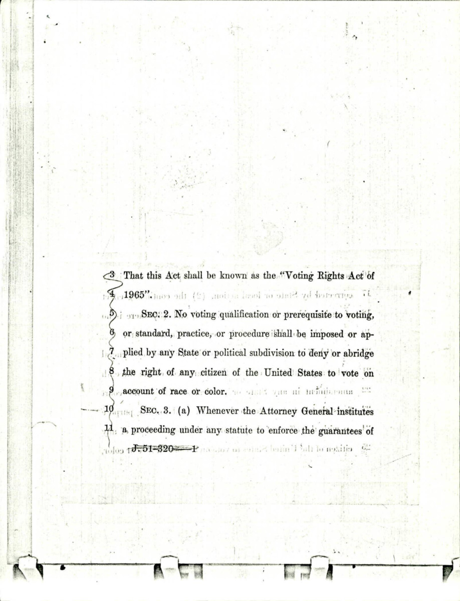Draft Of The Voting Rights Act Of 1965 With Strikeouts And Additional Text Inserted In Some Of The Sections.