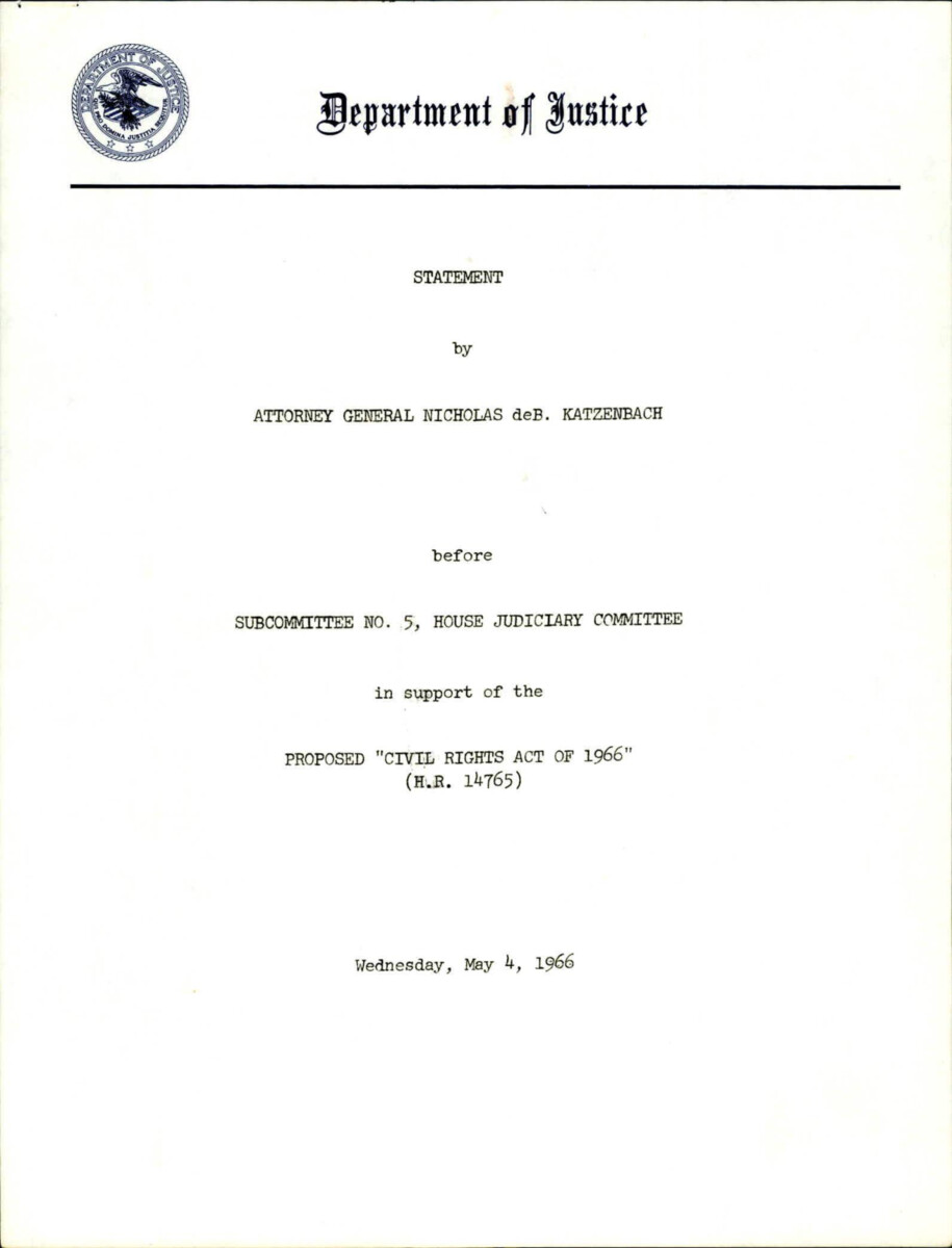 Attorney General Katzenbach Providing A Statement On Why The Civil Rights Act Of 1966 Is Needed. He Goes Through Each Title And Explains Why It Was Added.