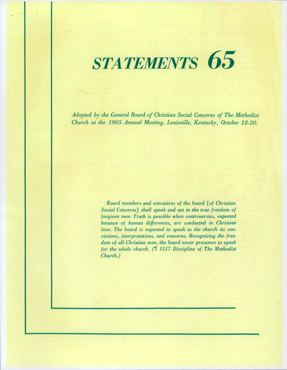 The Views Of The Methodist Church On Different Political Event In 1964. Some Of The Events Include Vietnam, China And The Un, And The White House Conference On Alcoholism.