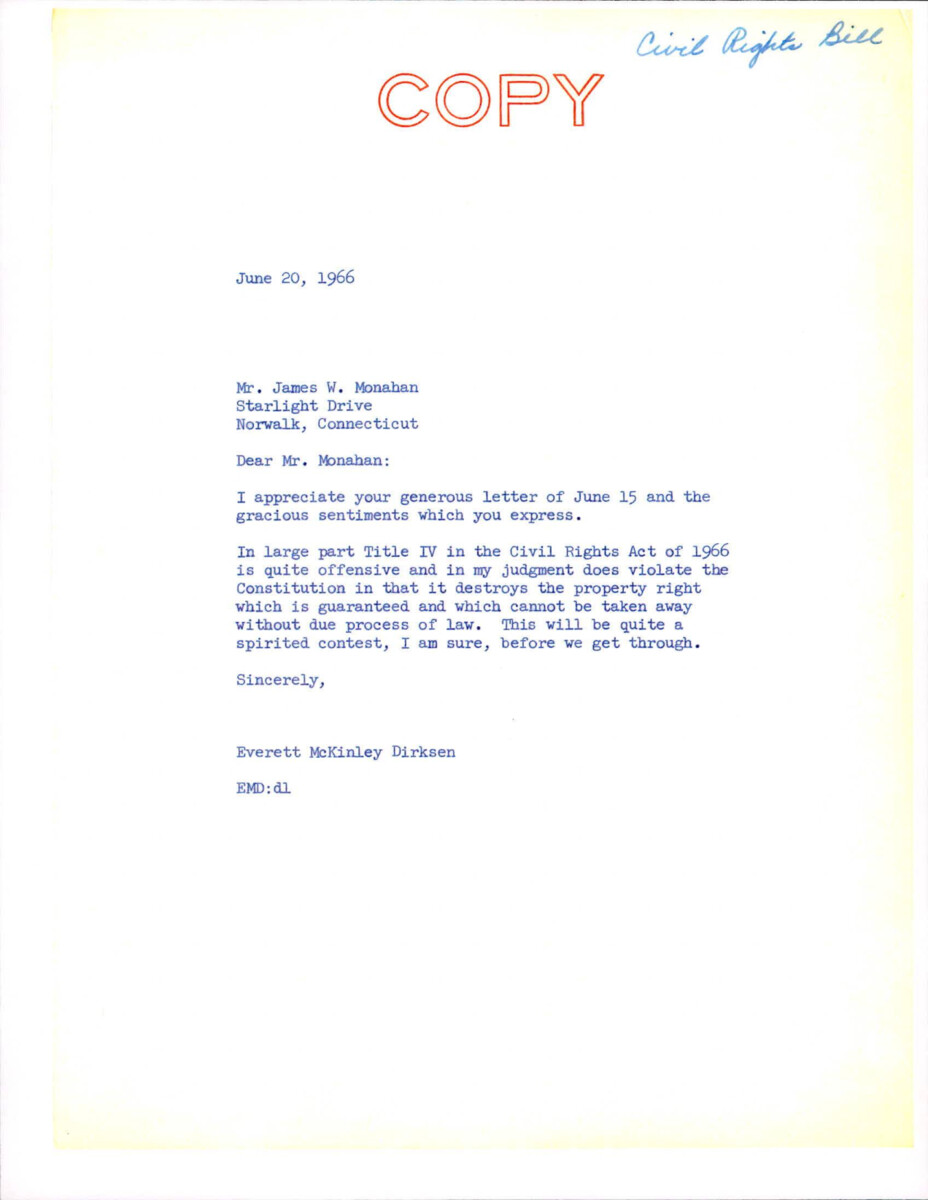 Letter From Sen. Dirksen To James Monahan Regarding The Housing Provision Of The Civil Rights Act Of 1966. Dirksen Restated His Feelings About The Provision.