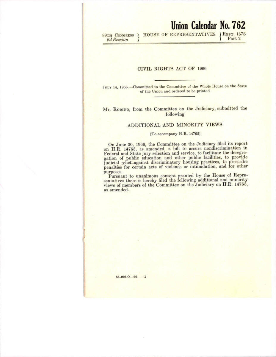 Additional Views Of The Civil Rights Act Of 1966 In Regards To The Commerce Clause, 14th And 5th Amendments, Etc.