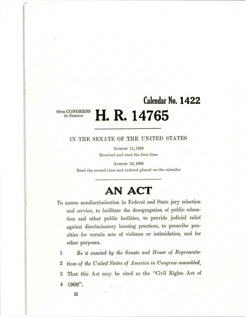 Copy Of The Civil Rights Act Of 1966 With The New Title Iv That Removed Unconstitutional Clauses That Were In The Original Bill.