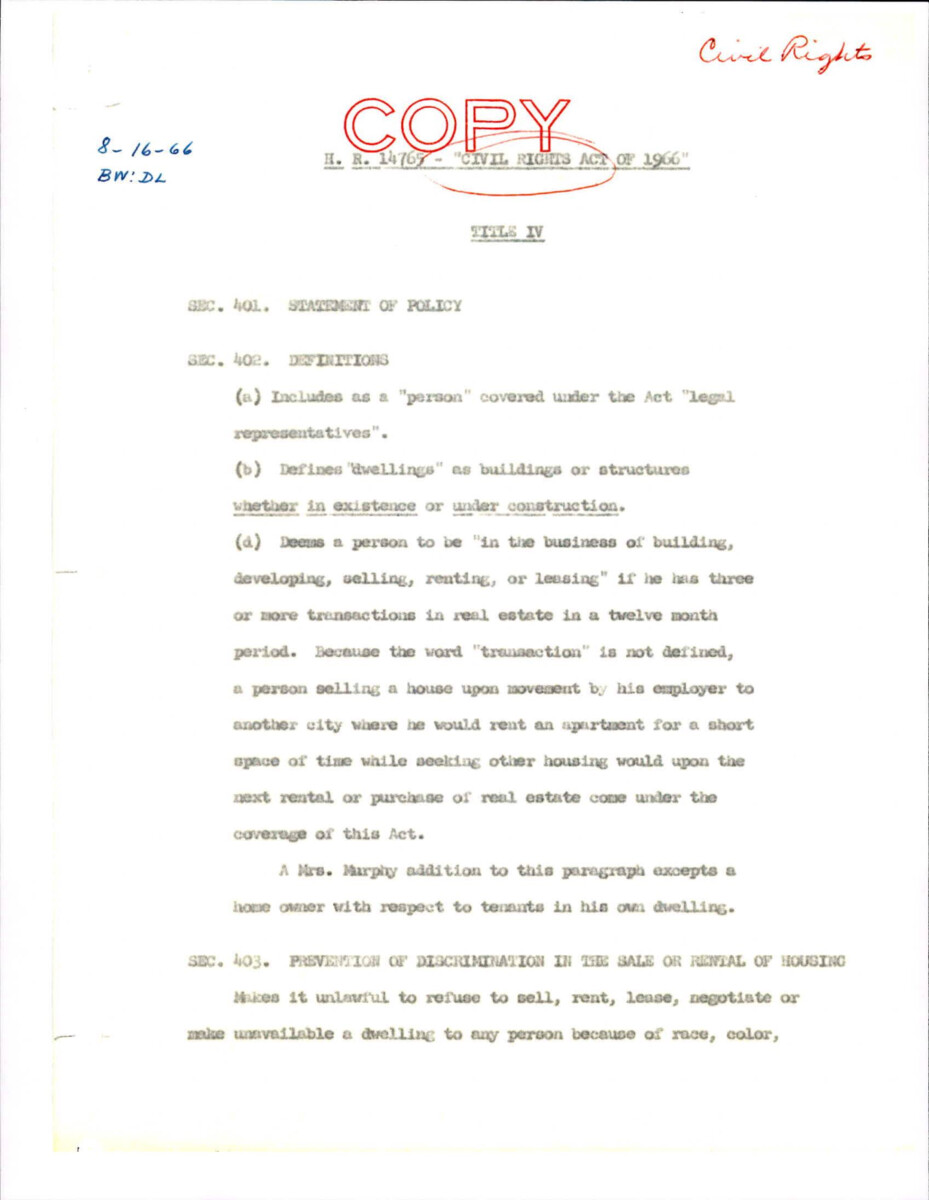 Civil Rights Act Of 1966, Title Iv Which Was Replaced With A Housing Title That Was Constitutional. The Document Breaks Down Each Sections And Summarizes It.