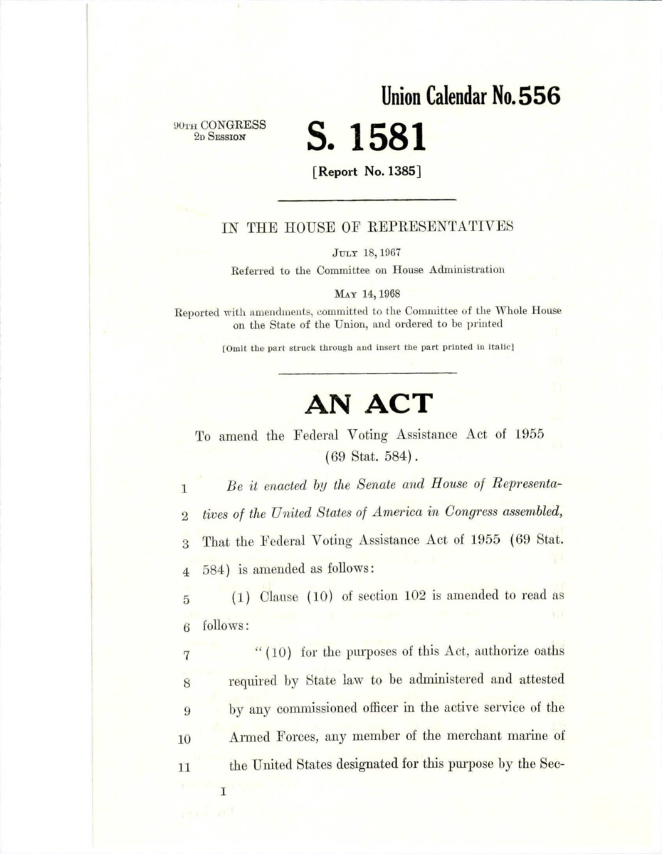 Act To Amend The Federal Voting Assistance Act Of 1955. The Act Was Intended To Make Voting Accessible To Members Of The Military And Federal Employees