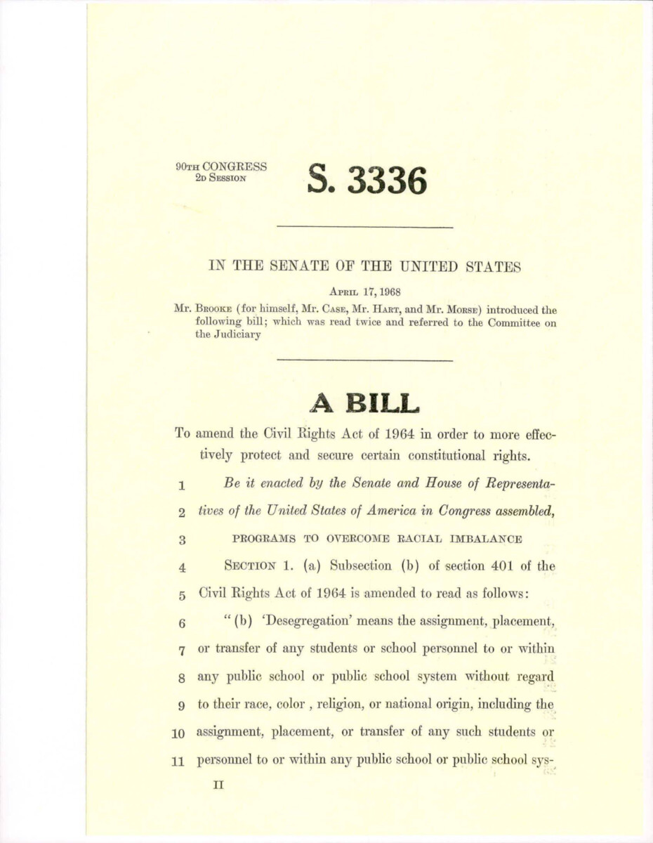 Bill To Amend The Civil Rights Act Of 1964 To More Effectively Protect And Secure Certain Constitutional Rights And To Overcome Racial Imbalance In Education, Commerce, And Housing.