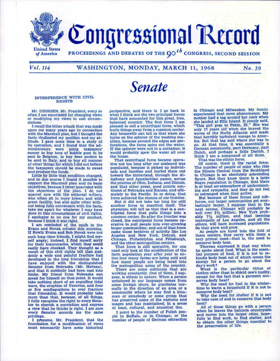 Senator Dirksen Addressing The Senate On His Amendment To H.R. 2516. He Talks About His Speech Opposing Open Occupancy In 1966, And Recants The Statement He Made In The Past To Protect The American People From Violence And Intimidation In 1967.
