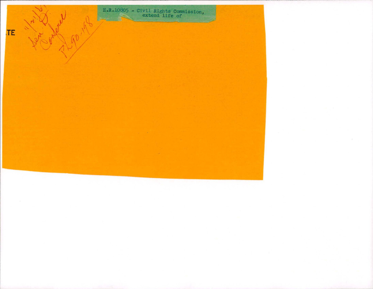 Note Card With 11/21/67 And "h.R.10805- Civil Rights Commission, Extend Life Of"