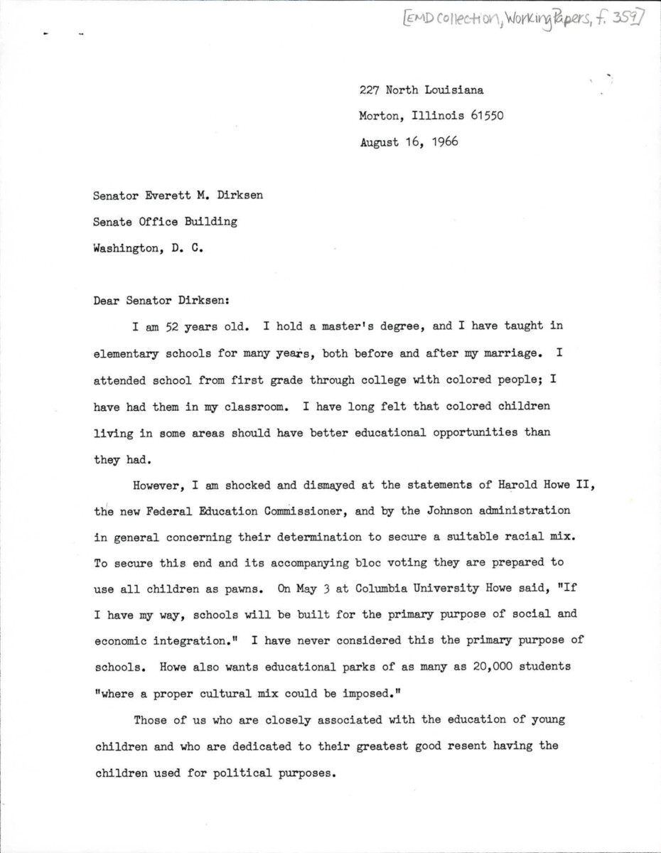 Letter From Constituent To Dirksen About Howe Proposed To Integrate Schools. His Goals To Integrate Schools Is Coming Before The Quality Of Education And The Benefits For Students.