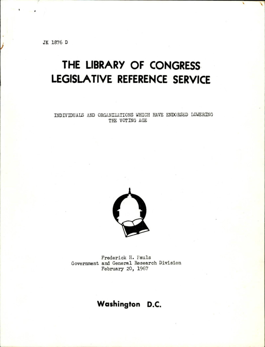 Document About The Lowering Of The Voting Age And The People And Groups That Support It.