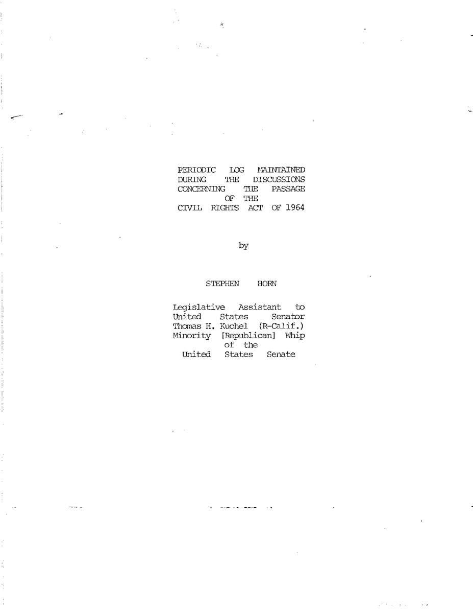 This document represents one part of a larger log kept by Stephen Horn during discussions about the Civil Rights Act of 1964. The document includes meeting minutes written by John G. Stewart.