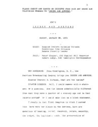 ["This interview transcript records Everett McKinley Dirksen's appearance on ABC's Issues and Answers. Dirksen discusses the Republican Party leadership and strategies, the Kennedy Administration, the Soviet Union, and other legislative issues."]