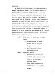 ["In 1975, a meeting was held to discuss education in Chickasaw Country and determine future program objectives. It was decided to submit a proposal for a Tribally operated educational program in FY1976, with four parts including bilingual classes for Indian children, special programs for Indian handicapped children, testing services for college or vocational school decisions, and informing parents about education matters for Indian children."]