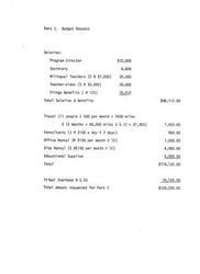 ["The budget request includes salaries for staff members, travel expenses, consultant fees, office and site rental costs, educational supplies, and tribal overhead. The total amount requested for Part I is $129,258.00."]