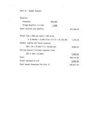 ["The budget request for Part II includes salaries and benefits for a counselor totaling $11,500, travel expenses of $1,152, student lodging and travel expenses of $9,960, testing expenses of $7,500, and tribal overhead of $2,559. The total amount requested for Part II is $32,671."]