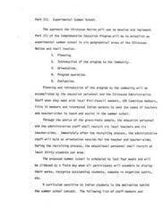 ["The Chickasaw Nation plans to establish an experimental summer school in six areas, involving planning, introduction to the community, orientation, program operation, and evaluation. Education personnel and administrative staff will recruit local teachers and teacher-aides with input from the community. The summer school will last four weeks and include a field day to showcase student work and recognize outstanding students. The curriculum will be tailored to the needs of Indian students."]
