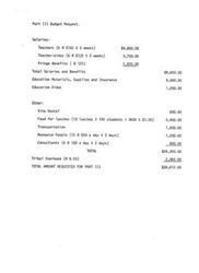 ["The budget request for Part III includes salaries for teachers and teacher-aides, fringe benefits, education materials and supplies, education aides, site rental, food for lunches, transportation, resource people, consultants, and tribal overhead. The total amount requested for Part III is $26,412.00."]