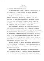 ["The Chickasaw Nation of Oklahoma is seeking to develop an adult education program for all Indians in need in an eleven county area. Statistics show that there is a significant need for such services, as many Chickasaws have not completed high school and the poverty and unemployment rates are high. Community meetings have confirmed the interest and need for adult education in the area."]