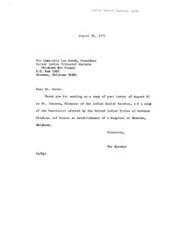 ["The Indian Health Service received a letter and resolution from the United Indian Tribes of Western Oklahoma and Kansas regarding the establishment of a hospital in Shawnee, Oklahoma. The speaker acknowledges receipt of the documents."]