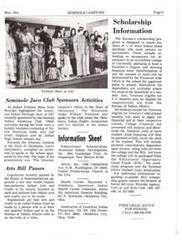 ["The document discusses scholarship opportunities for students of Indian heritage, specifically those with at least 1/4 Indian blood quantum. The scholarships are for those pursuing a Bachelor's Degree at an accredited college or University and who show financial need. The amount of aid will be determined by the Financial Aide Office at the school the student plans to attend. Other activities mentioned include an Indian Fashion Show, a faculty luncheon with Native American foods, and a talk by the Attorney General of Oklahoma on Indian rights. Legislation regarding authentic Indian arts and crafts is also mentioned. Additional information on scholarships can be obtained by contacting the Branch of Social Services at the Wewoka Agency."]