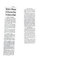 ["The document discusses the Choctaw tribe's election process for selecting a principal chief. Harry J. W. Belvin is recommended for the position, receiving the most votes in a mail referendum. The Choctaws have not always been pleased with chiefs selected for them by the secretary of interior. The tribe's progressive nature and involvement in business and official circles is highlighted. The interior secretary has the power to appoint a chief, and Belvin's appointment will be evaluated before a decision is made. The Choctaws also voted on whether the chief should be paid and had varied opinions on the matter."]