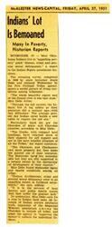 ["A report from state historian Angie Debo in 1949 reveals that many Oklahoma Indians live in poverty, with poor living conditions, disease, crime, and moral delinquency. The Cherokee are particularly affected, while the Creeks and Seminoles are in better situations. Angie Debo calls for measures to improve the situation, including stopping land sales, increasing Indian services, and expanding support programs for tribes."]