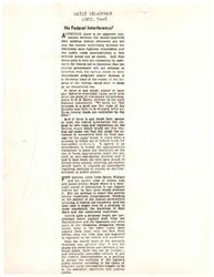 ["The article argues against federal interference in state educational programs, using the example of a controversy between the Oklahoma state highway commission and the public roads administration. It warns that accepting federal aid for education could lead to centralized dictatorship and potential control over school curricula by the federal government. The article criticizes recent actions in Congress Carl Albert related to federal education aid and warns of the potential for further interference in the future."]