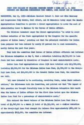 ["Oklahoma Senators and Congressmen are urging the Senate Appropriations Committee to provide a direct appropriation to cover the cost of administering loans to Indians by the Bureau of Indian Affairs. They argue that funds allocated for Indian loans have been significantly reduced in recent years due to administrative costs. They are requesting that the House-passed Interior Department appropriations bill be amended to provide for these administrative needs and to replace the funds that have been diminished. Other members of the Oklahoma delegation are also involved in the effort to address this issue."]