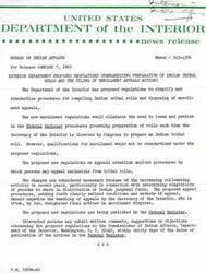 ["The Department of the Interior is proposing new regulations to simplify and standardize procedures for compiling Indian tribal rolls and handling enrollment appeals. The regulations aim to streamline the process and establish uniform procedures for appeals. Interested parties can submit comments or objections within thirty days of the publication of the notices in the Federal Register."]