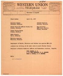 ["The Department of Health, Education and Welfare has approved a contract for drilling 30 water wells to serve Choctaw Indian families in Honobia District, LeFlore and Pushmataha counties. The contract is for $10,130 and is awarded to Jess Howard Powers Drilling Company. The message is sent as a Night Letter to various newspapers and radio stations."]