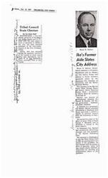 ["Overton James has been elected president of the inter-tribal council of the Five Civilized Tribes, succeeding W. E. Doe McIntosh. Bryce N. Harlow, a former aide to President Eisenhower, will address a forum luncheon in Oklahoma City. Nelson Rockefeller's successful and expensive re-election campaign is analyzed, with his team claiming it to be his last hurrah in politics."]