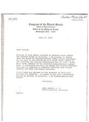 ["The document is a letter from Congressman Carl Albert informing a friend of the progress of a bill to repeal the Choctaw Termination Act of 1959. The bill has passed the House of Representatives and the Senate, and once signed by the President, the act will be repealed. Congressman Albert promises to keep the friend updated on the final action and sends warm regards. Cases/Acts: Termination Act"]