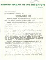 ["Hans Walker, a Mandan Indian, has been appointed by Secretary of the Interior Rogers C. B. Morton to head the new Indian Water Rights Office. Walker, a graduate of the University of North Dakota's Law School, has experience in Federal Indian law and tribal government operations. The office will report directly to the Commissioner of Indian Affairs and will be responsible for protecting the water rights of American Indians. The office will be composed of five members and will focus on asserting and protecting water rights, establishing priorities and plans of action, developing technical data, and identifying water rights issues nationwide."]