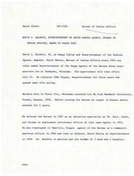 ["David L. Baldwin, an Osage Indian and Superintendent of the Yankton Agency in South Dakota, has been appointed as the new Superintendent of the Osage Agency in Pawhuska, Oklahoma. He will replace John Pappan, who passed away. Baldwin has been with the Bureau of Indian Affairs since 1962, starting as an education specialist and working his way up to Superintendent. He is married with three children. His appointment will take effect on July 25."]