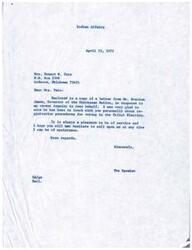 ["Mrs. Ernest W. Tate requested an extension of time for registration for members of the Chickasaw Tribe to vote in the Tribal Election. Governor Overton James responded by extending the registration period until May 15, 1971. The Speaker of the United States House of Representatives, Carl Albert, acknowledged Mrs. Tate's request and assured her that he would follow up on the matter. Governor James personally contacted Mrs. Tate and another individual in Ardmore to inform them of the registration extension. The correspondence reflects the importance of ensuring all eligible Chickasaws are properly notified and given the opportunity to vote in the election."]