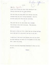 ["Wilma Victor called about the Choctaw elections and Creek problem, they are proceeding with the Choctaw elections despite dissension from a militant group. Freedmen cannot be omitted from voting in Creek elections by law. Wilma wants to know if Mr. Albert has strong feelings about this and asked to be called. She also contacted Congressman Edmondson's office about this issue."]