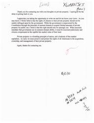 ["The author expresses their belief in protecting citizens' rights to private property and emphasizes the importance of limiting government infringement. They mention the principle of eminent domain but stress that it should be used sparingly and fairly compensated. Private property is seen as a foundational principle of the nation and free market capitalism that must be preserved and protected. The author thanks the reader for reaching out."]