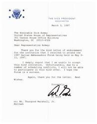 ["The Vice President Al Gore received a letter of endorsement from Representative Dick Armey inviting him to the 1997 Dallas Ambassadors Forum. However, due to scheduling conflicts, he regretfully declined the invitation. He thanked Representative Armey for the invitation and wished the Forum success."]