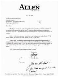 ["George Allen is thanking Dick Armey for attending a reception for him at Stirrup Cup Farm and for his leadership in the House. He expresses appreciation for Armey's support and looks forward to seeing him on the campaign trail. Allen also mentions their differing sports team preferences."]