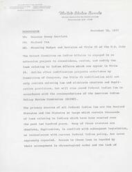 ["The Select Committee on Indian Affairs is working on consolidating, revising, and codifying laws relating to Indian Affairs in Title 25 of the United States Code. They are following recommendations from the American Indian Policy Review Commission and have prepared drafts for certain chapters. The majority budget has covered the project costs so far but is now asking for the minority to share in the cost to continue the project. Senator Dewey Bartlett is being asked to approve funding for three law clerks to work on the Title 25 revision project. The current chapter outline of Title 25 and proposed part and chapter outline of the new code are provided in the memorandum."]