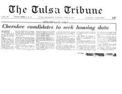 ["The article discusses a loss of $850,000 by the Cherokee tribe in Oklahoma, potentially due to mismanagement in a housing venture. Candidates are seeking housing data and pushing for transparency before the upcoming election on August 2. There are concerns about the influence of the current chief, W.W. Keeler, and the strong campaign by Ross O. Swimmer, who is endorsed by Keeler. The candidates are also questioning the fairness of the election process and absentee voting procedures."]