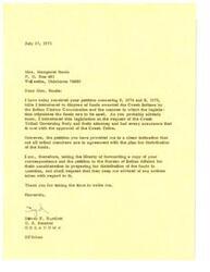 ["Mrs. Margaret Sands wrote to U.S. Senator Dewey Bartlett regarding the distribution of funds awarded to the Creek Indians by the Indian Claims Commission. She enclosed a petition signed by a group of Creek Indian citizens who do not agree with Chief Claude Cox's plan for the funds and are requesting that the money be distributed per capita. Senator Bartlett acknowledged the petition and stated that he would forward it to the Bureau of Indian Affairs for consideration."]