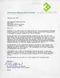 ["Northeastern Oklahoma State University is requesting funding to continue their Indian Teacher-Indian Child Program, which has significantly improved education for Indian students in northeast Oklahoma. The program, previously funded by the Education Professions Development Act, is now seeking funding from the Indian Education Act. The university and the Cherokee Nation have developed a proposal for this purpose. Senator Dewey Bartlett and Dr. William Demmert are being asked to support and consider the application for funding."]